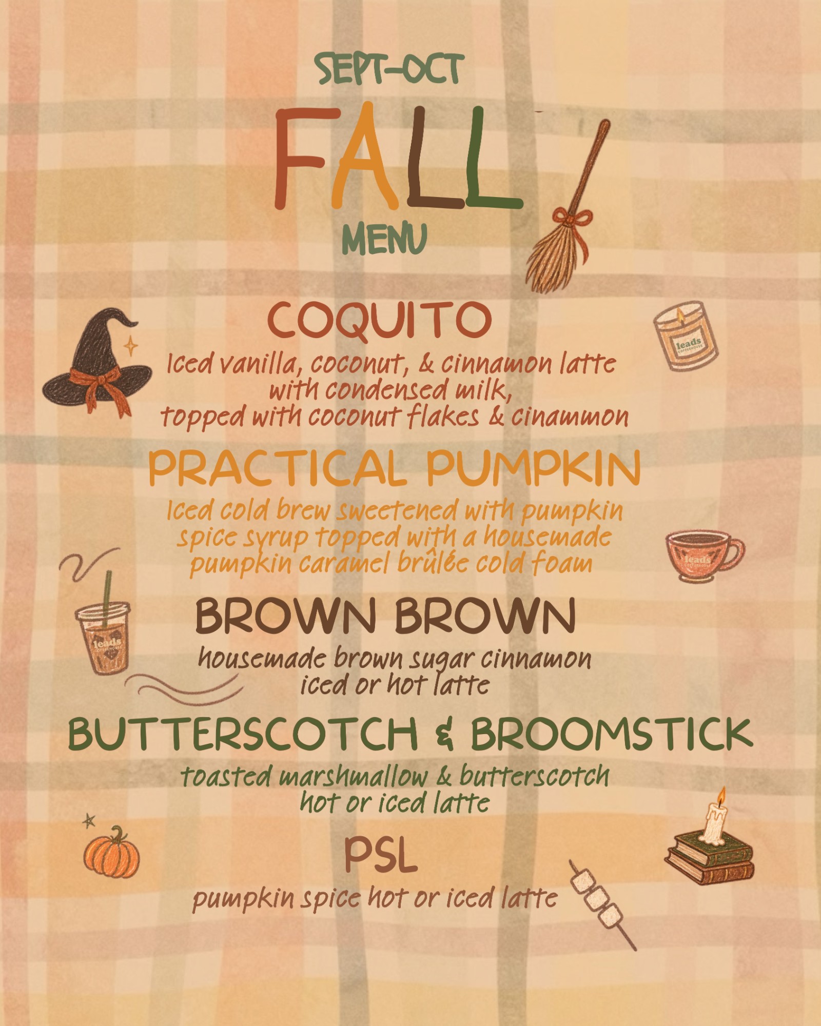 Leads Coffeehouse seasonal specials menu: Coquito, Practical Pumpkin, Brown Brown, Butterscotch & Broomstick, and PSL, each with its description.